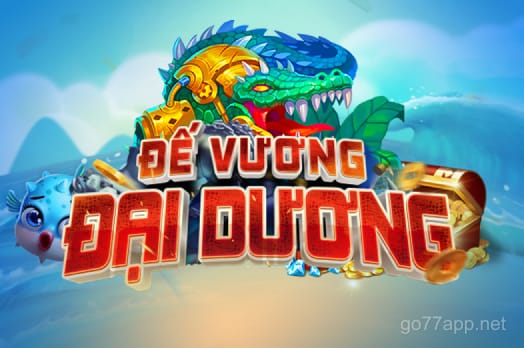 Hình ảnh trò chơi Đế Vương Đại Dương tại go77